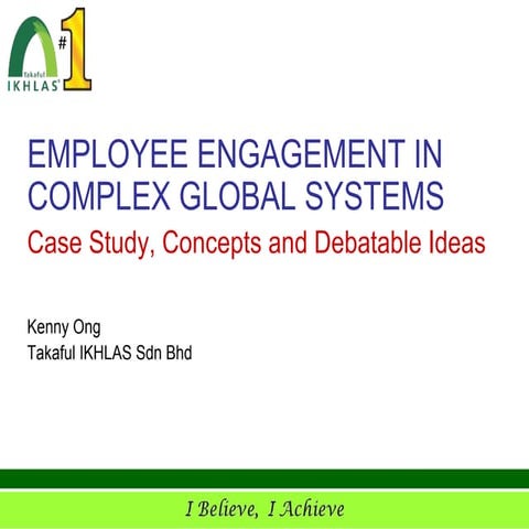 Employee Engagement in Complex Global Systems