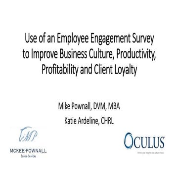 The Value of Employee Engagement to Improve Veterinary Practices 