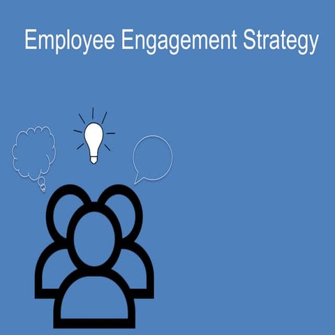 Employee Engagement Strategy