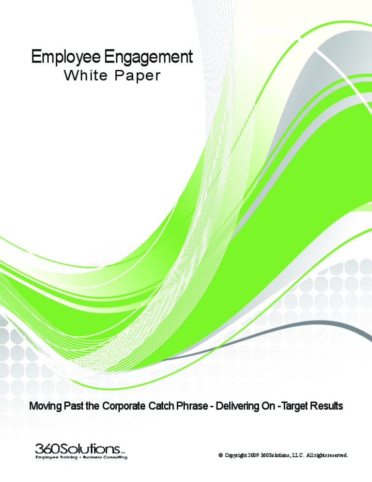 Employee Engagement White Paper by 360Solutions