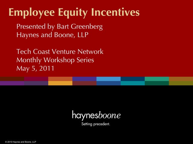 Employee equity incentives