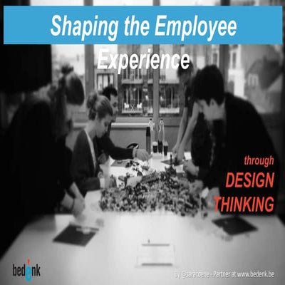 Shaping your Employee Experience through Design Thinking