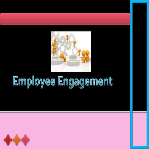 Employee Engagement