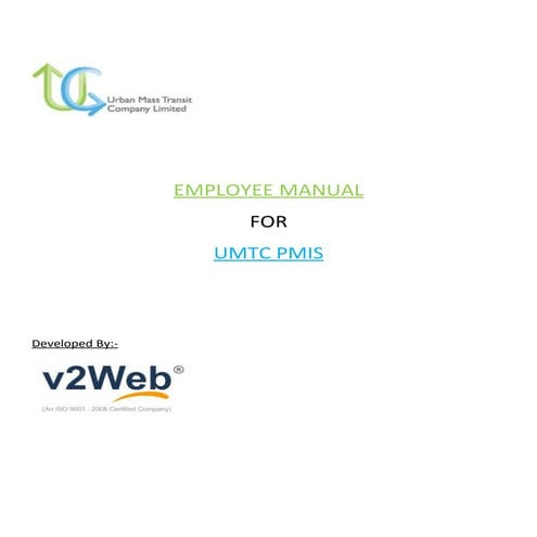 EMPLOYEE MANUAL FOR UMTC PMIS