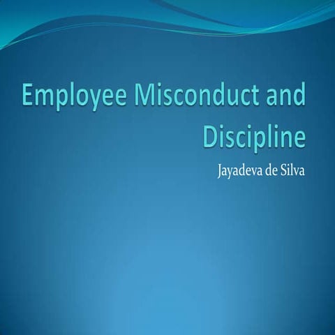 Employee misconduct and discipline