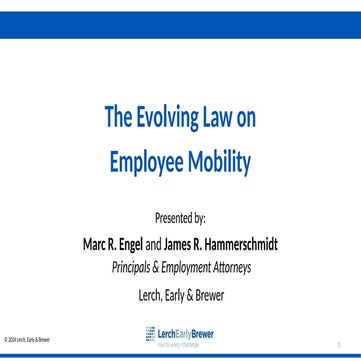 The Evolving Employment Law on Employee Mobility