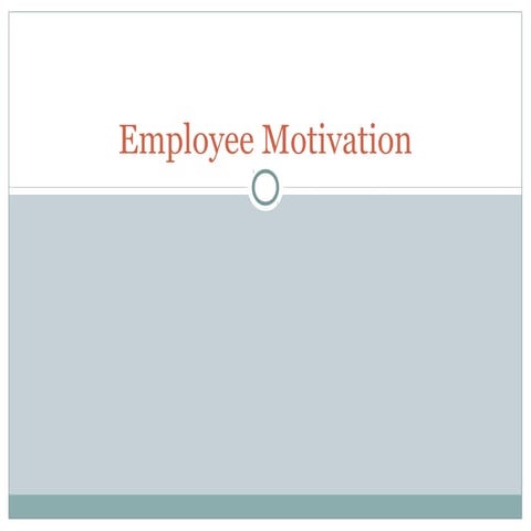 Employee motivation