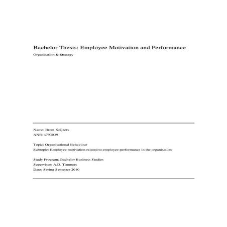 Employee motivation and performance