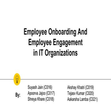 Employee onboarding and employee engagement in it organizations human resourc...