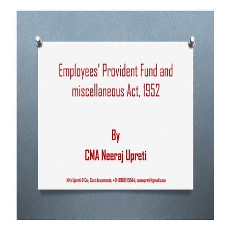 Employee provident fund and miscellaneous act, 1952