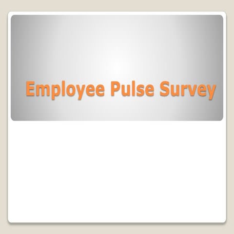 Employee pulse survey
