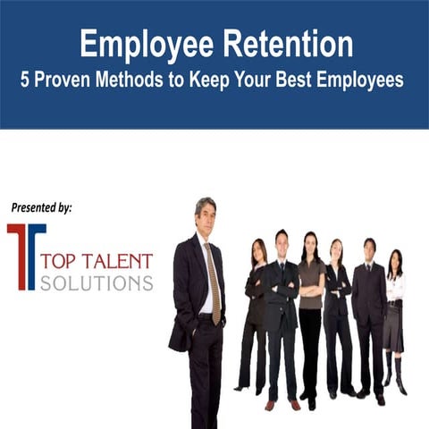 Employee retention