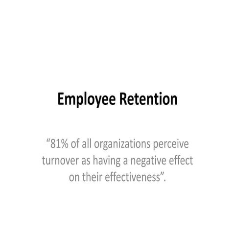 Employee retention