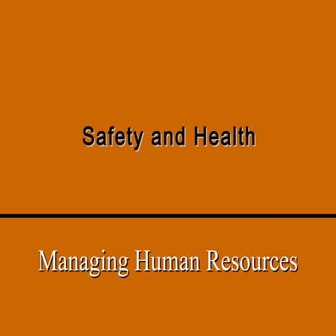 Employee safety and health