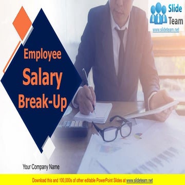 Employee Salary Break Up PowerPoint Presentation Slides 