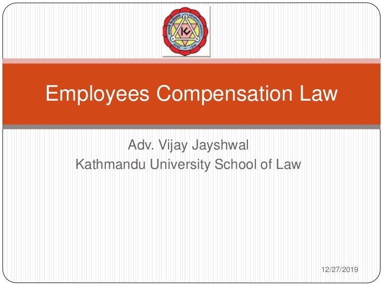 Employees compensation law