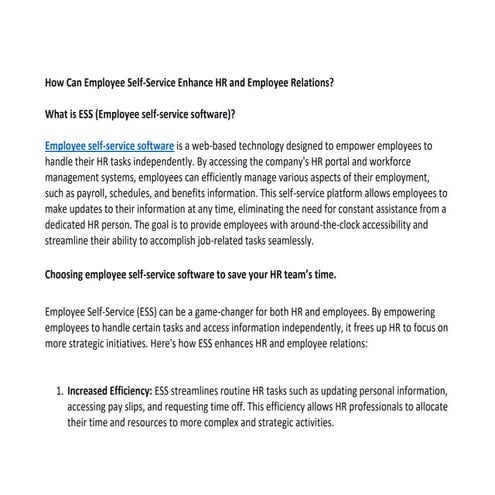 Employee self-service software is a web-based technology designed to ...