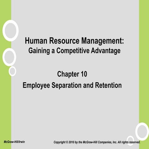 Employee Separation and Retention