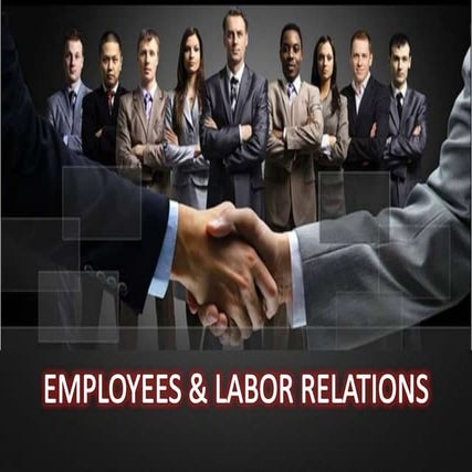Employees & Labor Relations