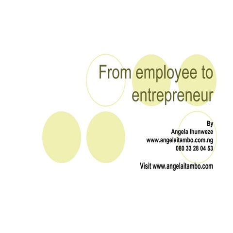 Employee to entrepreneur