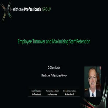 Employee turnover and maximizing staff retention