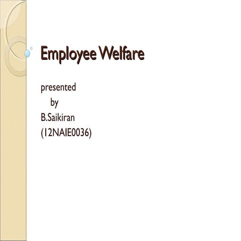 employeewelfare-131104002529-phpapp02.pdf