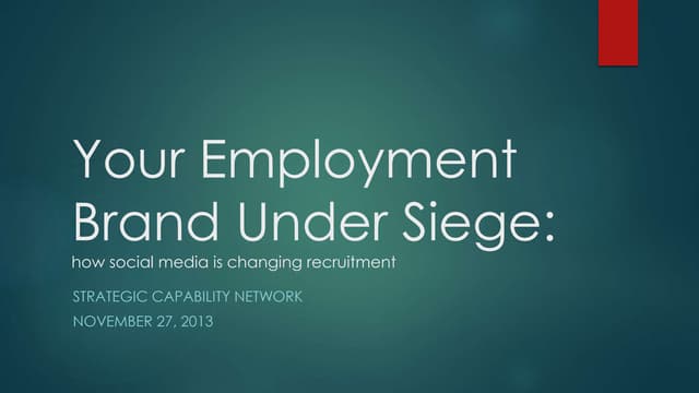 Your Employer Brand Under Siege: Ho...