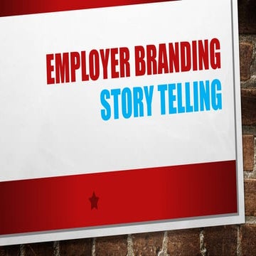 Employer branding   story telling v2