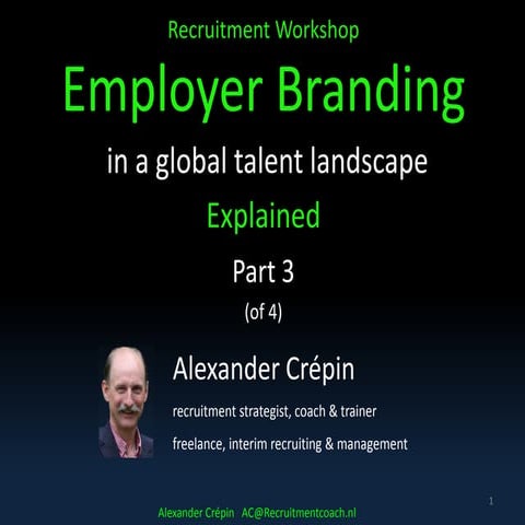 Employer branding evolution workshop overview part 3. final  2016
