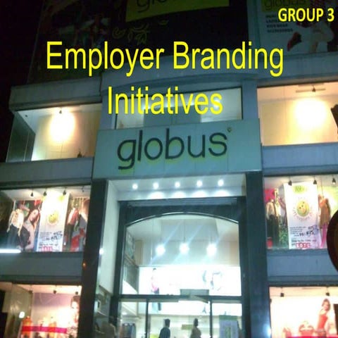 Employer Branding Initiatives Globus