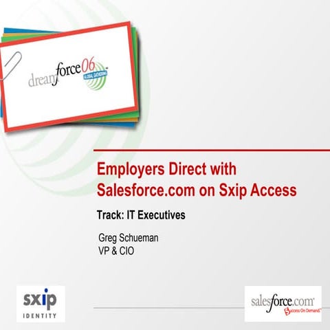 Employers Direct with Salesforce.com on Sxip Access