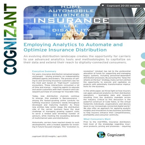 Employing Analytics to Automate and Optimize Insurance Distribution