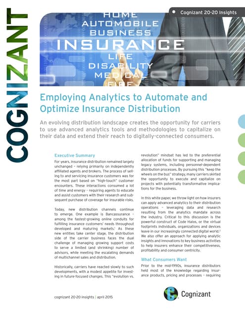 Employing Analytics to Automate and Optimize Insurance Distribution
