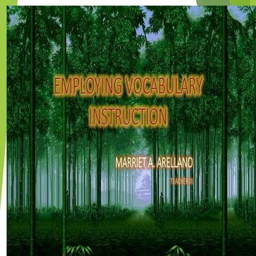 EMPLOYING VOCABULARY INSTRUCTION-MHY.pptx