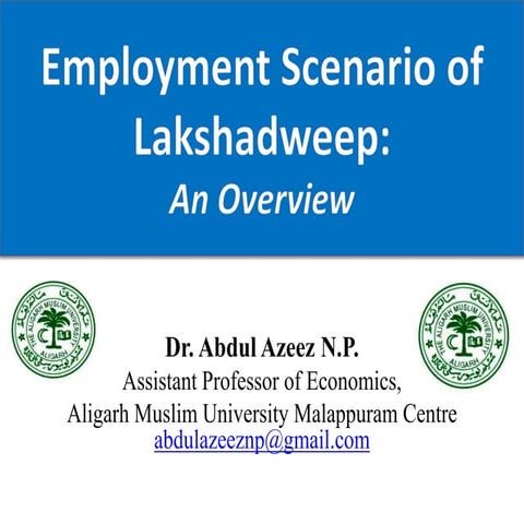 Employment Scenario of Lakshadweep: An Overview