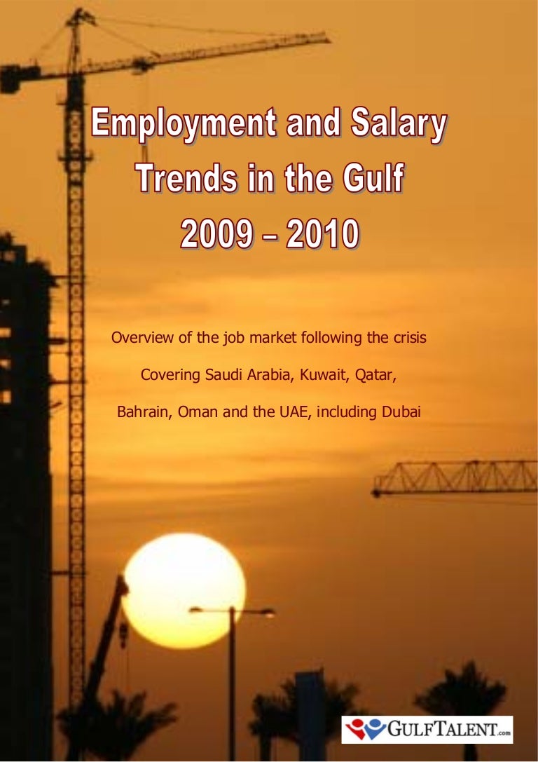 Employment And Salary Trends In The Gulf 2009 2010