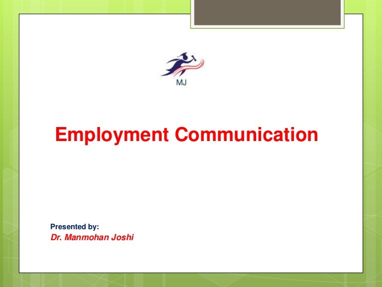 Employment communication