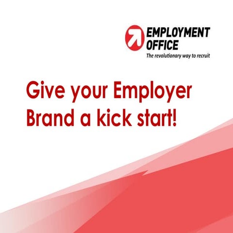 Give your employer brand a kickstart!