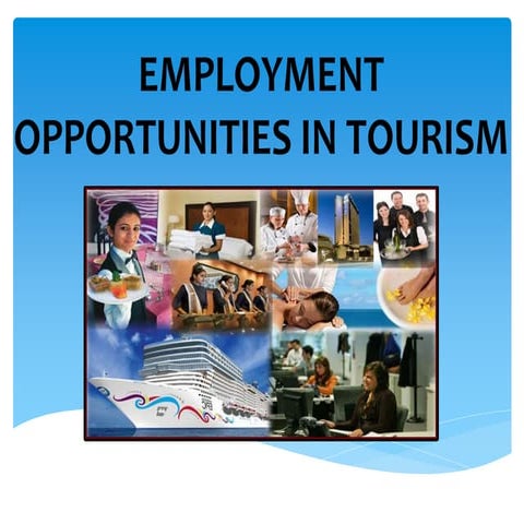 Employment opportunities in tourism