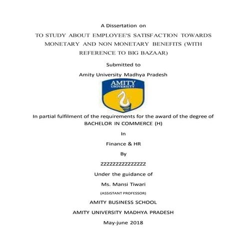 Employment satisfaction towards monetary and non monetary benefits