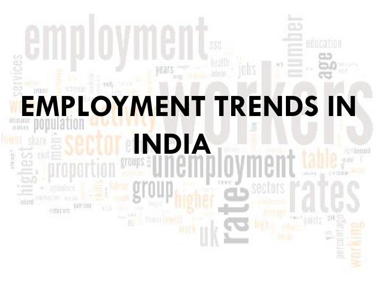 Employment trends in india