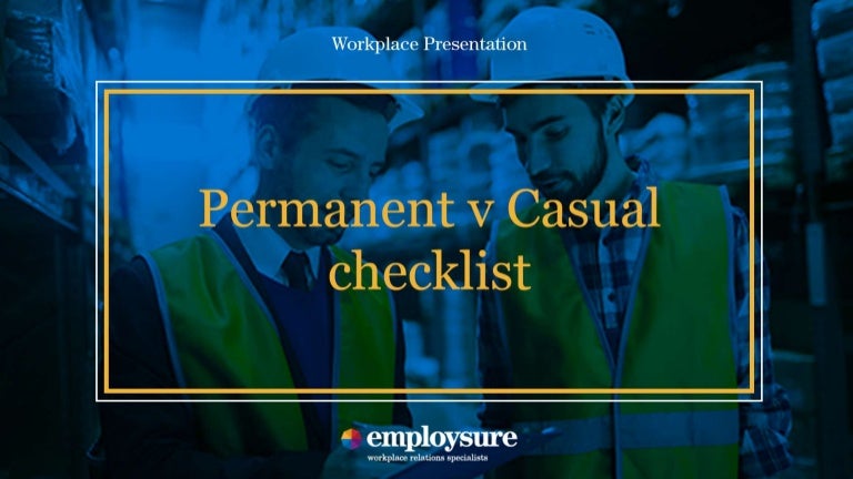 Employsure Workplace Presentation Permanent V Casual