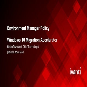 Environment Manager Policy