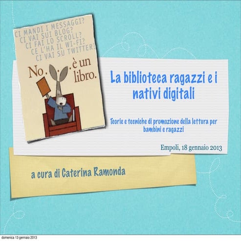 La biblioteca ragazzi e i nativi digitali