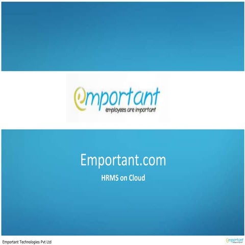 Emportant HRMS: UnComplex HR Software on Cloud