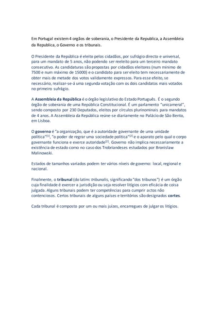 Em portugal existem 4 orgãos de sob...