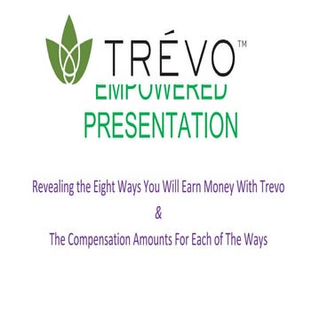 Revealing 8 Ways You Could Earn Money With Trevo