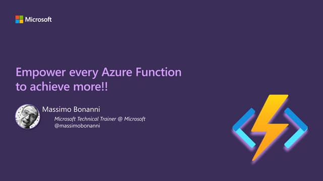 Empower every Azure Function to achieve more!!