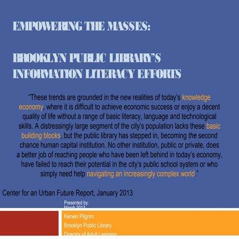 Empowering the Masses: Brooklyn Public Library's Information Literacy Efforts