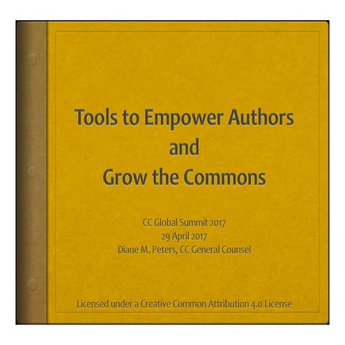 Empowering authors - update on new cc legal tools in development 2017